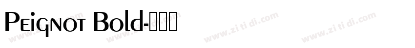 Peignot Bold字体转换